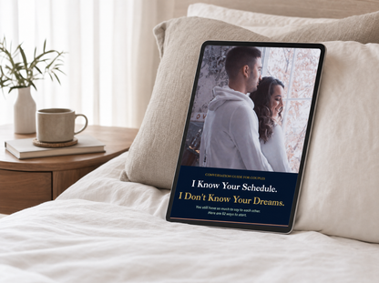 I Know Your Schedule. I Don't Know Your Dreams.